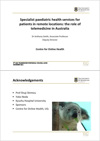 Specialist paediatric health services for patients in remote locations: the role of telemedicine in