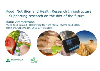 Food, Nutrition and Health Research Infrastructure  - Supporting research on the diet of the future