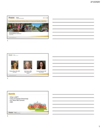 Agenda   What is NEP?   Value of Outside Partnerships   Our Work With Schools   Q&amp;A