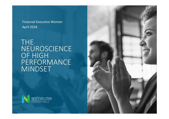 the neuroscience of high performance mindset agenda
