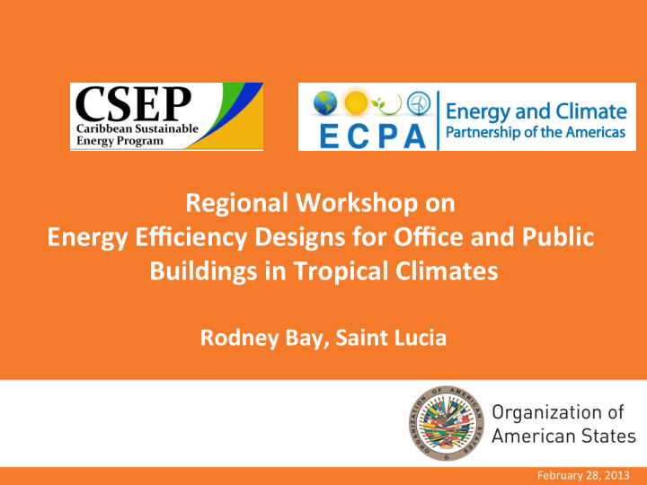 regional workshop on energy efficiency designs for office