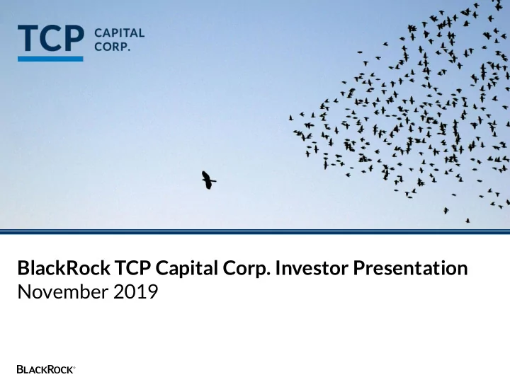 blackrock tcp capital corp investor presentation november