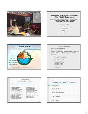 1  Motivation  Motivation  Errors in medicine (IOM reports) and need to improve  methods to