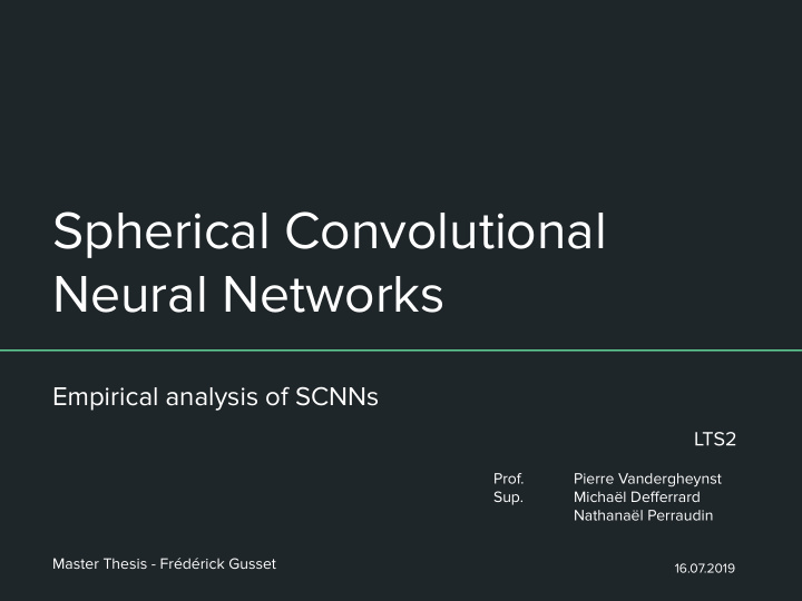 spherical convolutional neural networks