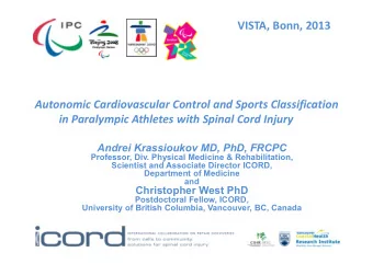 VISTA, Bonn, 2013  Autonomic Cardiovascular Control and Sports Classification  in Paralympic