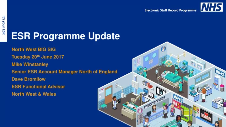 esr programme update