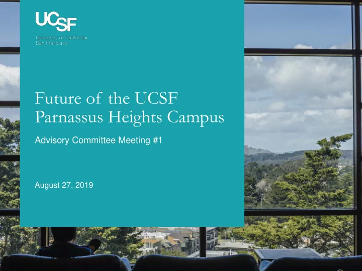 future of the ucsf parnassus heights campus
