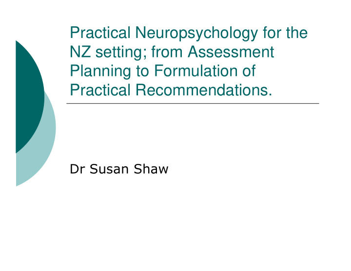 practical neuropsychology for the nz setting from