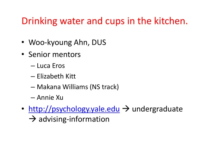 drinking water and cups in the kitchen