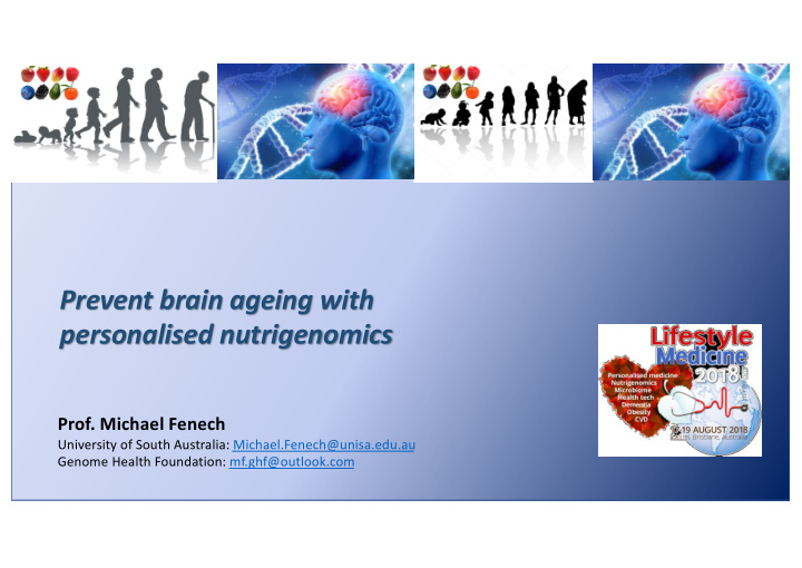 prevent brain ageing with personalised nutrigenomics