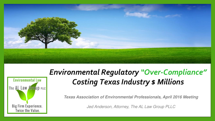 environmental regulatory over compliance costing texas