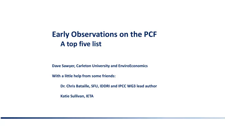 early observations on the pcf