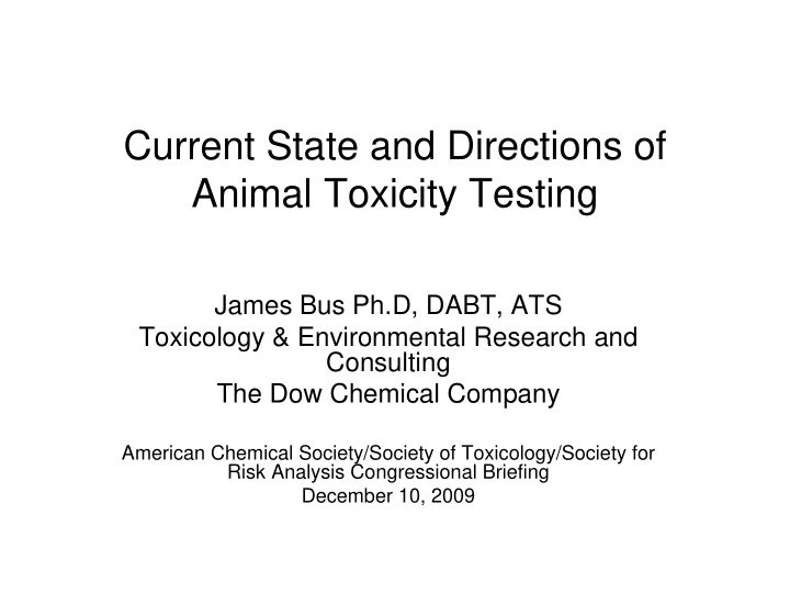 current state and directions of animal toxicity testing