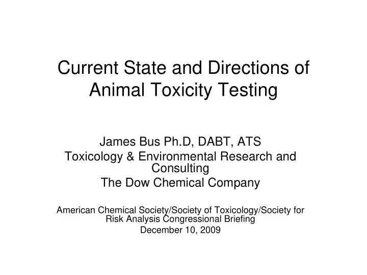 current state and directions of animal toxicity testing