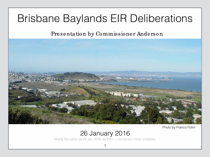 brisbane baylands eir deliberations