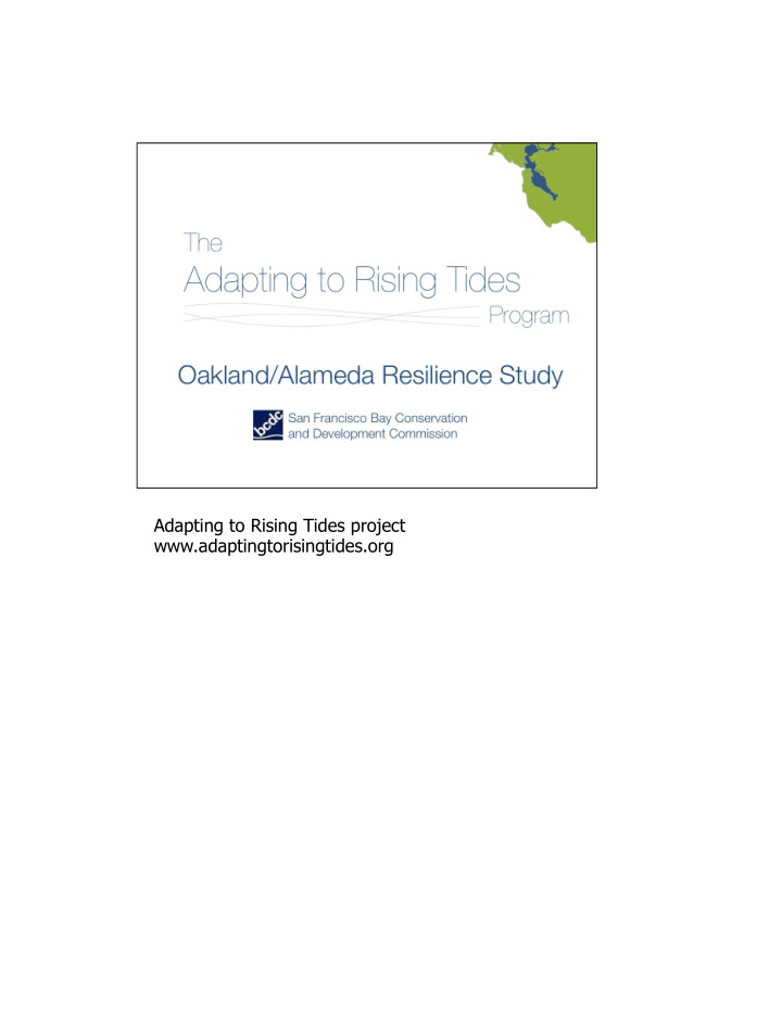 adapting to rising tides project adaptingtorisingtides org