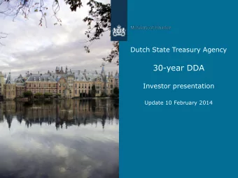 30-year DDA  Investor presentation  Update 10 February 2014  Presentation outline  Part I