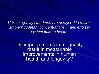 Do improvements in air quality  Do improvements in air quality  result in measurable  result in
