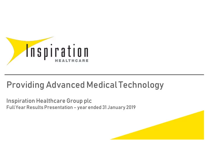 providing advanced medical technology