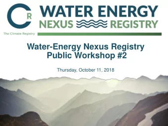 Public Workshop #2  Thursday, October 11, 2018  1  Welcome  Jordan Faires  Program Associate  The