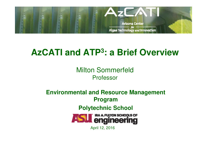 azcati and atp 3 a brief overview