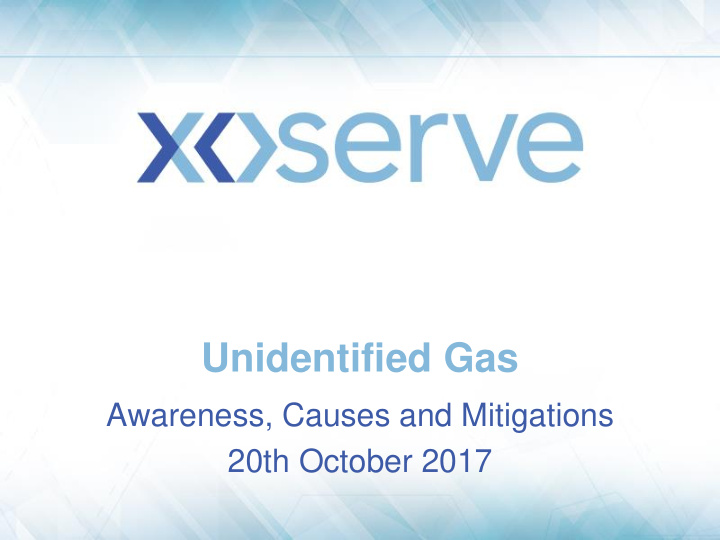 unidentified gas