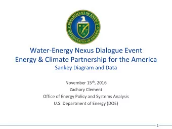 Water-Energy Nexus Dialogue Event  Energy &amp; Climate Partnership for the America  Sankey Diagram