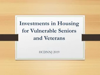 Investments in Housing  for Vulnerable Seniors  and Veterans  HCDNNJ 2019  What is I Choose Home NJ