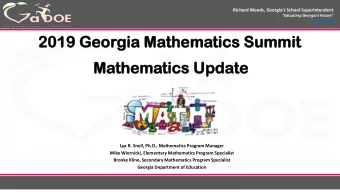 Mathema  thematics  tics Up  Upda  date  te  Lya R. Snell, Ph.D., Mathematics Program Manager  Mike