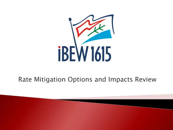 rate mitigation options and impacts review