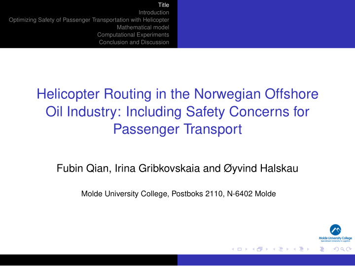 helicopter routing in the norwegian offshore oil industry