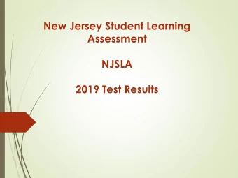 2019 Test Results  Standardized Assessment  State and federal laws require states to administer