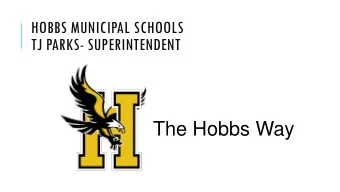 The Hobbs Way  BEYOND THE CALENDAR YEAR   Elementary Summer School- 223   Secondary Summer