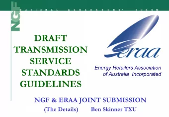 DRAFT  TRANSMISSION  SERVICE  Energy Retailers Association  STANDARDS  of Australia  Incorporated