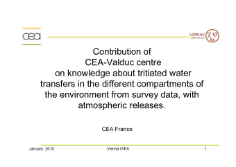 Contribution of  CEA-Valduc centre  on knowledge about tritiated water  transfers in the different