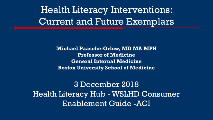 health literacy interventions current and future exemplars