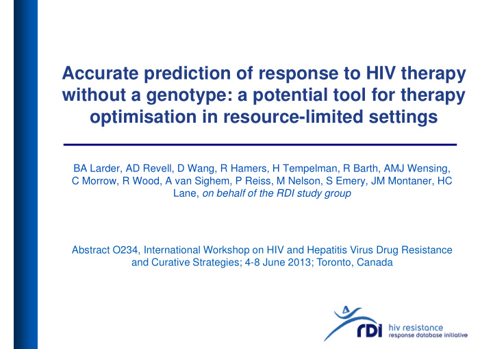 accurate prediction of response to hiv therapy without a