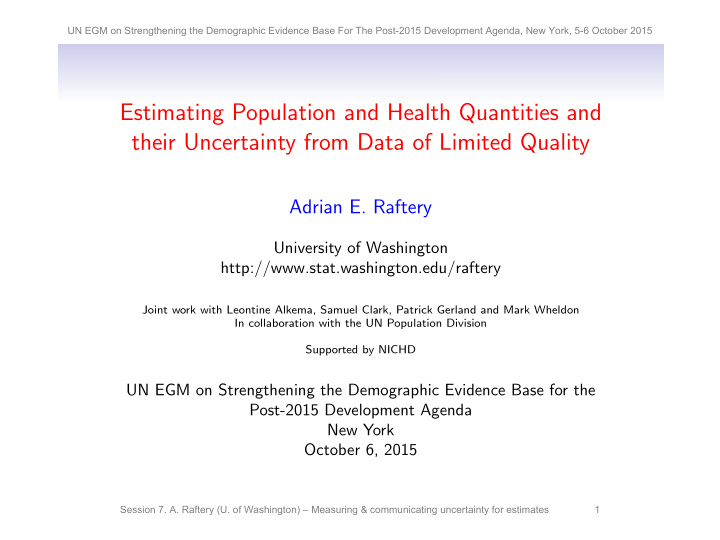 estimating population and health quantities and their