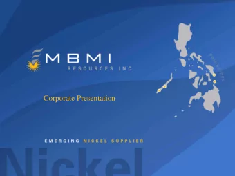 Corporate Presentation  Cautionary Statement  This presentation contains certain forward-looking