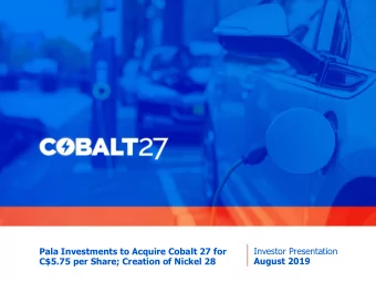 Pala Investments to Acquire Cobalt 27 for  Investor Presentation  C$5.75 per Share; Creation of