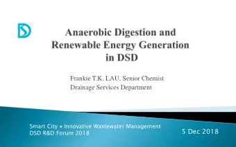 Frankie T.K. LAU, Senior Chemist  Drainage Services Department  Smart City  Innovative