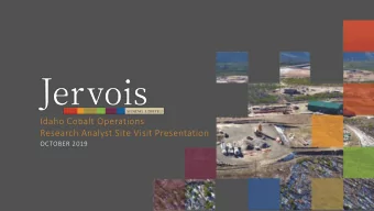 Idaho Cobalt Operations  Research Analyst Site Visit Presentation  OCTOBER 2019  DISCLAIMER