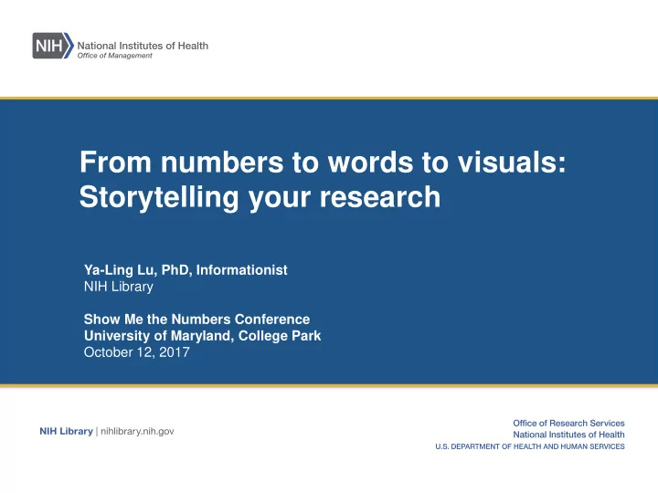 from numbers to words to visuals storytelling your