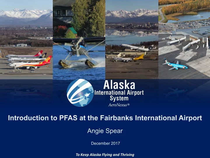 to keep alaska flying and thriving timeline