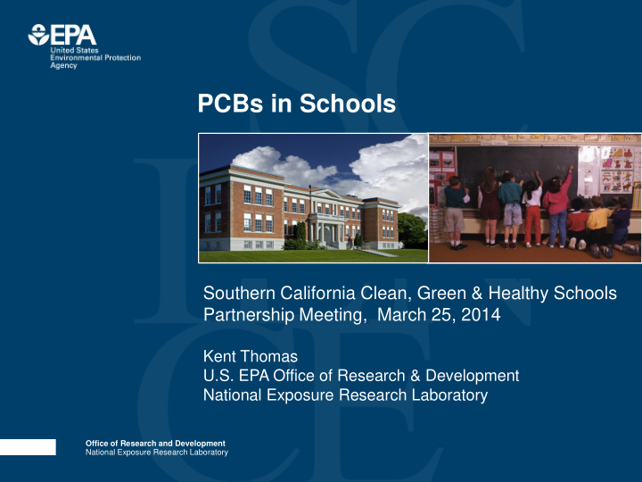 pcbs in schools southern california clean green healthy