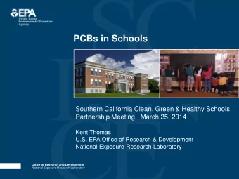 PCBs in Schools  Southern California Clean, Green &amp; Healthy Schools  Partnership Meeting,
