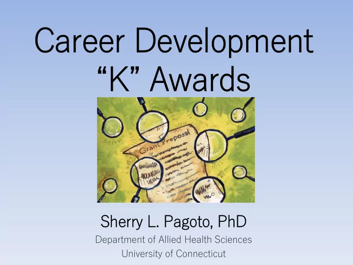 caree eer devel elopmen ent k k aw awards ds