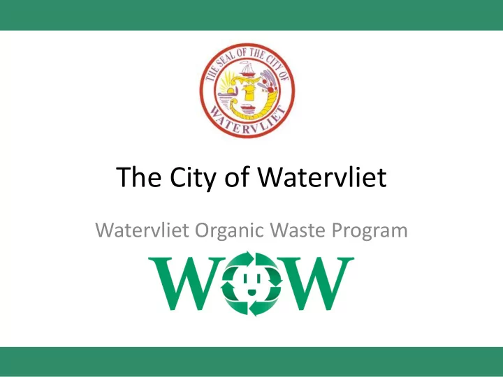 the city of watervliet