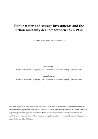 Public water and sewage investments and the  urban mortality decline: Sweden 1875-1930  *** Draft,