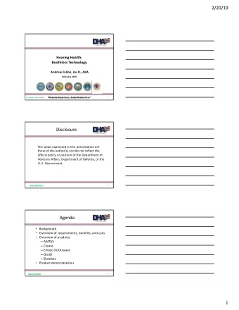 2/20/19  Hearing Health:  Boothless Technology  Andrew Fallon, Au.D., ABA  February 2019  1